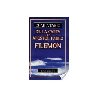 Comentario De La Carta Del Apostol Pablo A Filemon