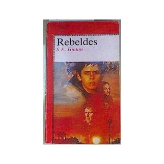 Rebeldes - S. E. Hinton
