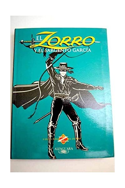 El Zorro y el sargento García