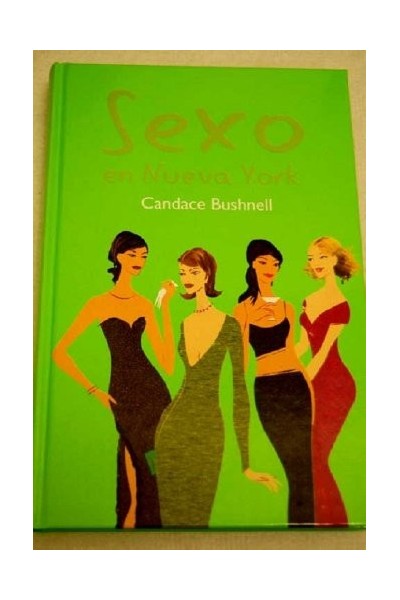 Sexo En Nueva York - Candace Bushnell