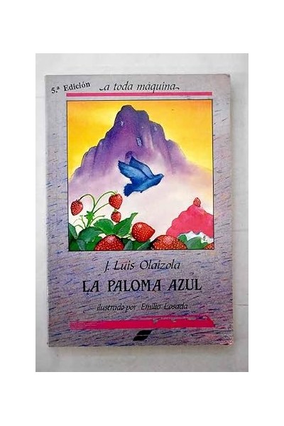 La paloma azul - José Luis Olaizola