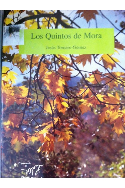 Los Quintos de Mora - Jesús Tornero Gómez.