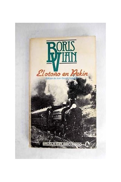 El otoño en Pekín - Boris Vian