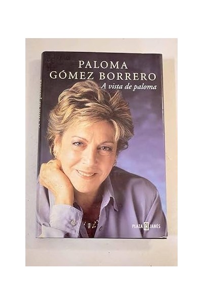 A vista de paloma - Paloma Gómez Borrero