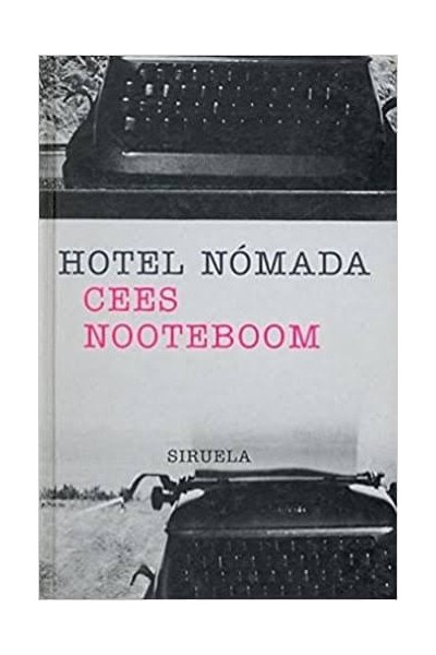 Hotel nómada - Cees Nooteboom