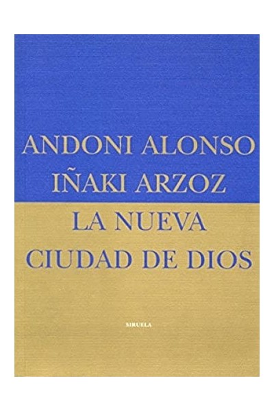 La nueva ciudad de Dios