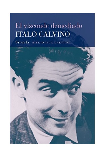El Vizconde Demediado 4 (biblioteca Italo Calvino)