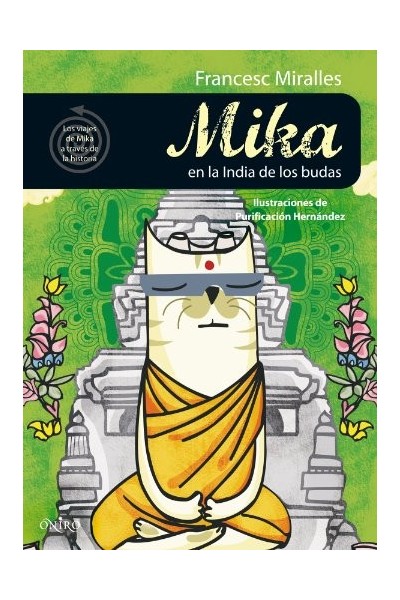 Mika en la India de los budas
