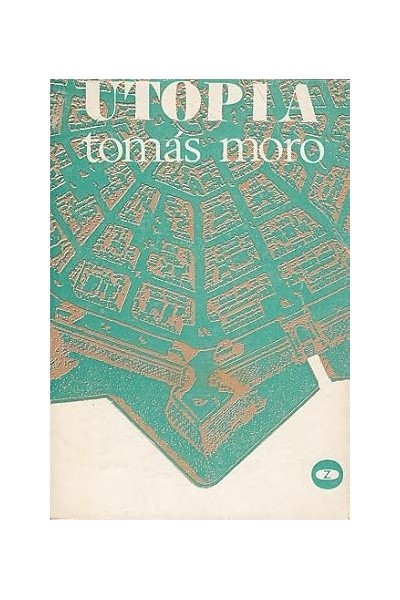 UTOPIA - TOMAS MORO.
