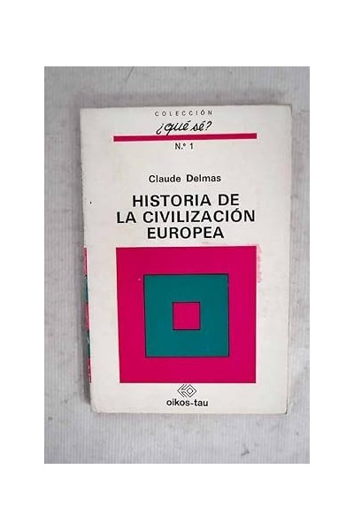 HISTORIA DE LA CIVILIZACIÓN EUROPEA