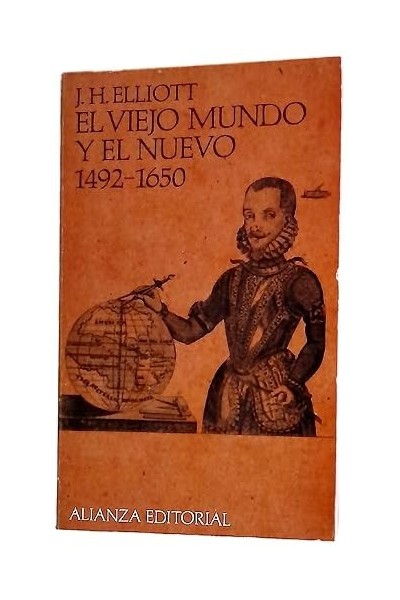 EL VIEJO MUNDO Y EL NUEVO 1492-1650