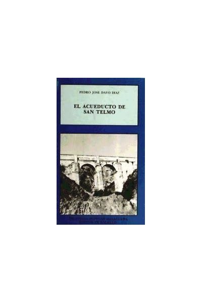 EL ACUEDUCTO DE SAN TELMO