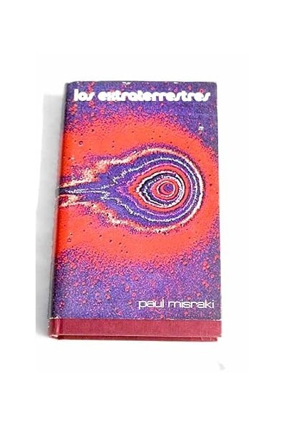 Los extraterrestres - Paul Misraki
