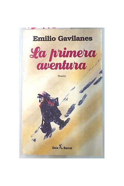 La primera aventura.