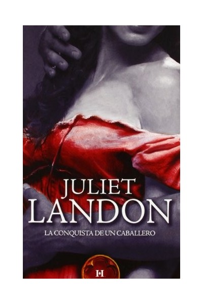 La Conquista De Un Caballero