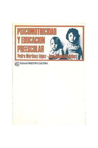 Psicomotricidad y educación preescolar