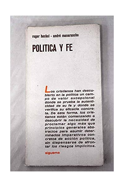 Política y fe - Roger Heckel - André Manaranche