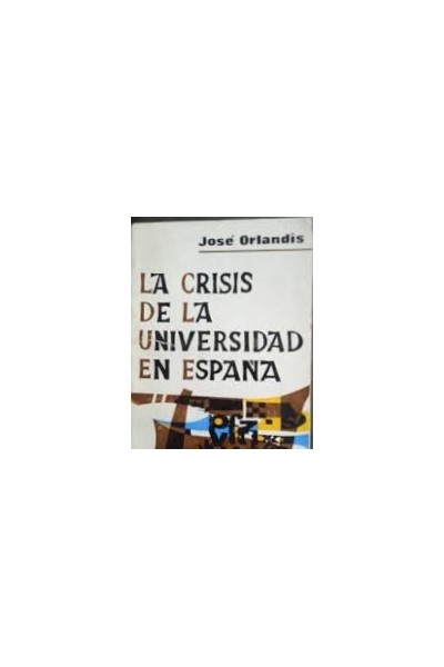 La Crisis de la Universidad en España