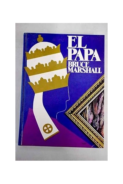 El Papa - Bruce Marshall
