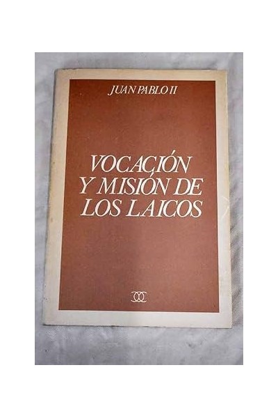 Vocación y misión de los laicos