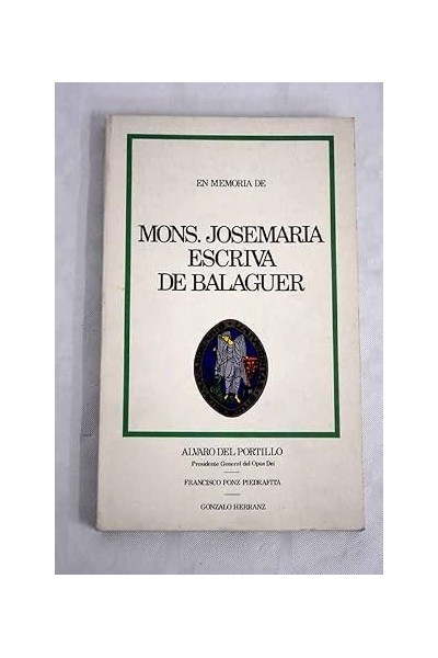 En memoria de Mons. José María Escrivá de Balaguer