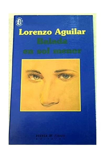 Balada en sol menor - Lorenzo Aguilar.