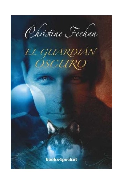 El Guardián Oscuro - Christine Feehan