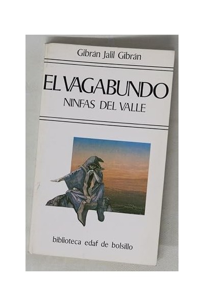 El vagabundo. Ninfas del Valle