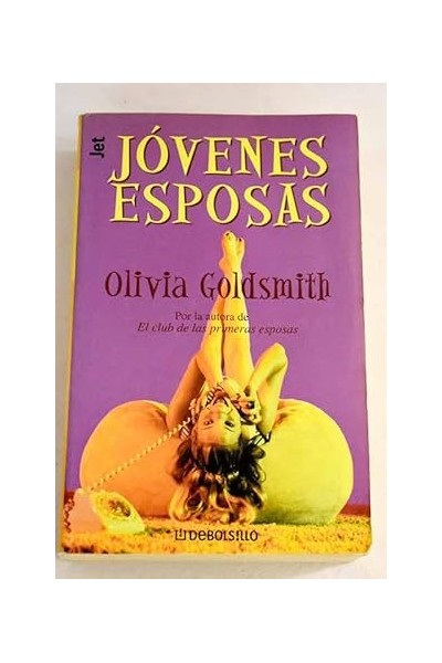 Jóvenes esposas - Olivia Goldsmith