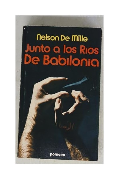 Junto a los ríos de Babilonia