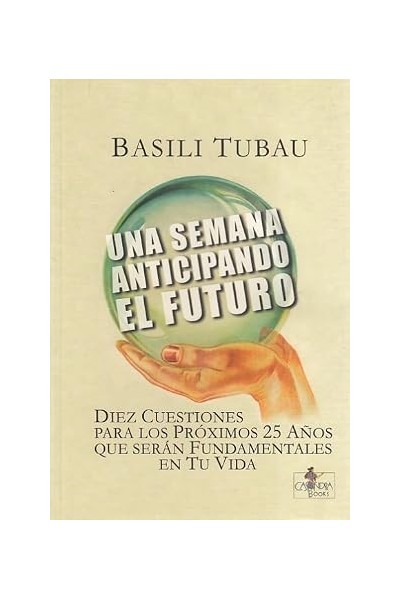 Una semana anticipando el futuro