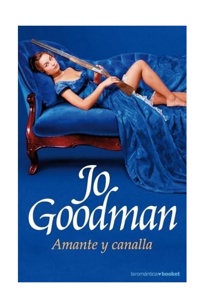 Amante y canalla - Jo Goodman