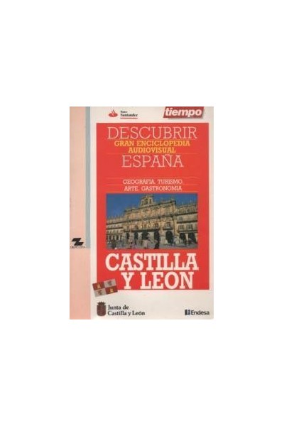 DESCUBRIR ESPAÑA. GRAN ENCICLOPEDIA AUDIOVISUAL: CASTILLA Y LEON.