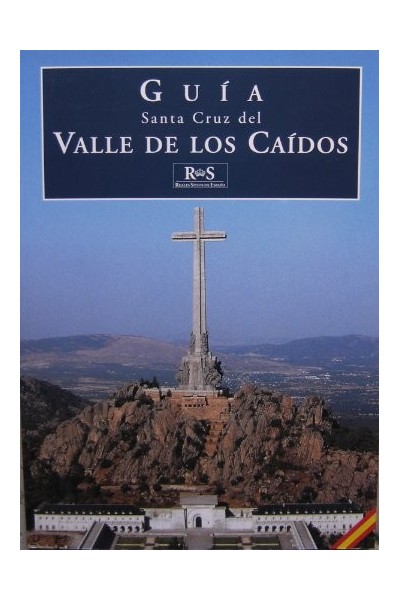 Guía de la Santa Cruz del Valle de los Caídos