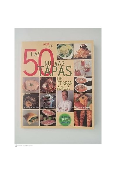 Las 50 nuevas tapas de Ferran Adrià