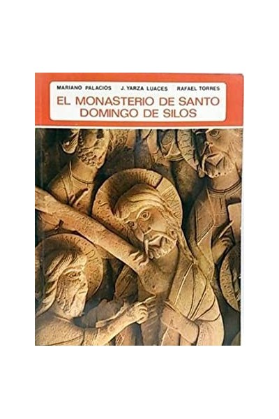 EL MONASTERIO DE SANTO DOMINGO DE SILOS.
