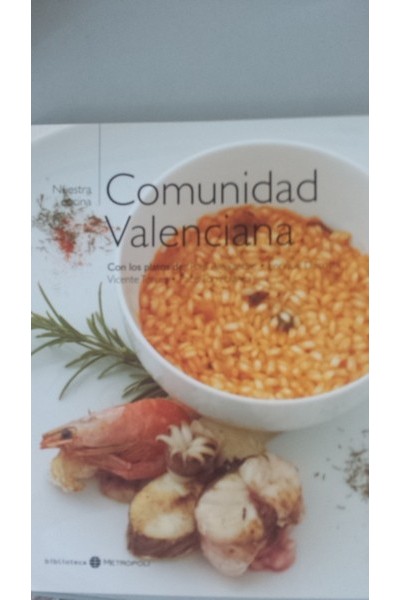NUESTRA COCINA: COMUNIDAD VALENCIANA.