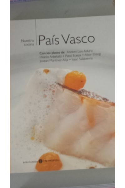 NUESTRA COCINA: PAÍS VASCO