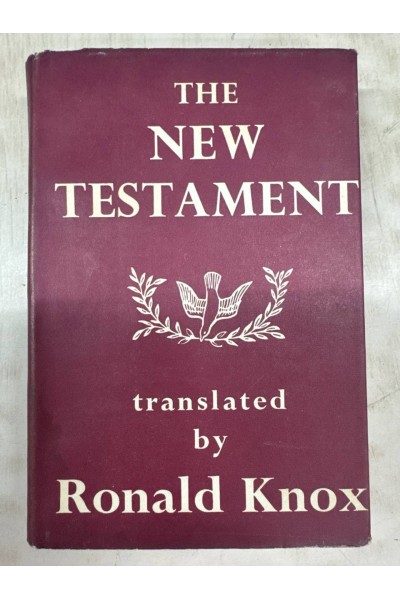 THE NEW TESTAMENT. TRANSLATED BY RONALD KNOX.