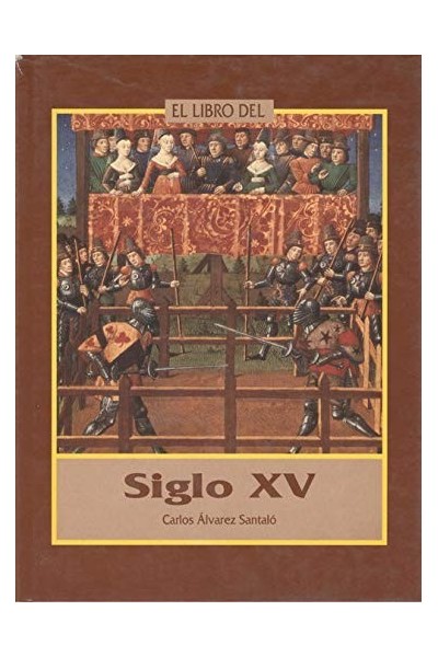 El Libro Del Siglo XV (Primera edición)