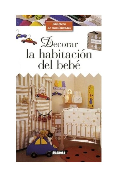 Decorar la Habitacion Del Bebe