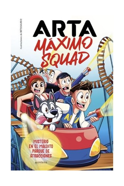 Arta Máximo Squad 3 - Misterio en el maldito parque de atracciones