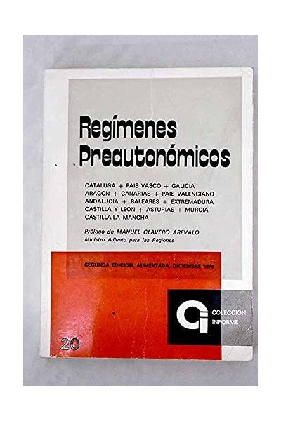 Regímenes Preautonómicos y disposiciones complementarias