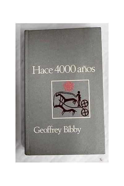 HACE 400 AÑOS - Geoffrey Bibby.