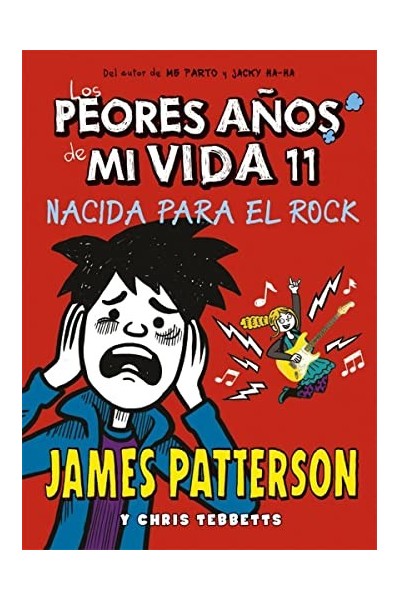 Los peores años de mi vida 11 Nacida para el rock