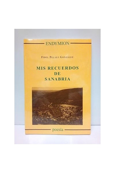 Mis recuerdos de Sanabria
