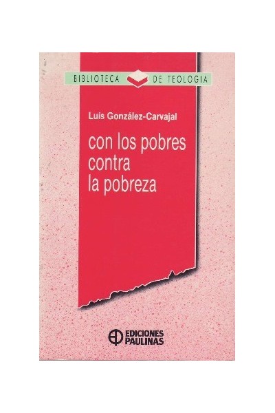 Con los pobres contra la pobreza