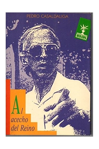 Al Acecho Del Reino: antología de textos 1968-1988