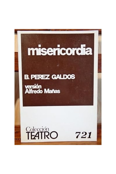 MISERICORDIA - BENITO PÉREZ GALDÓS
