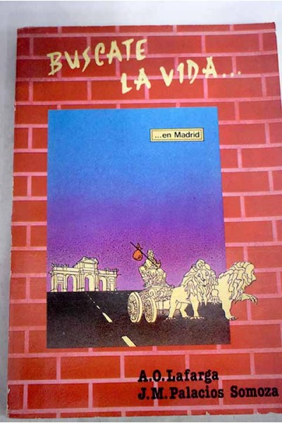 BÚSCATE LA VIDA EN MADRID
